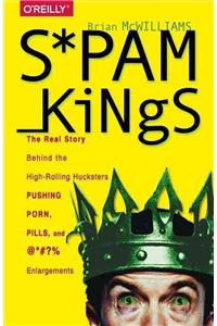 Spam Kings