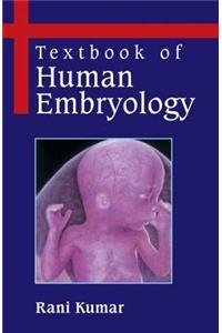 Textbook of Human Embryology