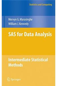 SAS for Data Analysis: Intermediate Statistical Methods