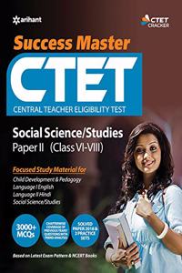 CTET Success Master Science Social/Studies Paper-II for Class VI-VIII (Old Edition)