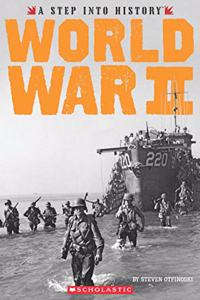A Step Into History: World War II