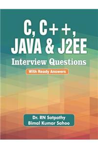 C, C++, Java and J2EE Interview Questions (with Ready Answers)