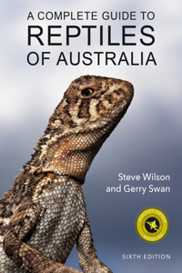 Complete Guide to Reptiles of Australia