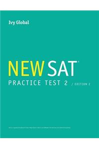 Ivy Global's New SAT 2016 Practice Test 2, 2nd Edition