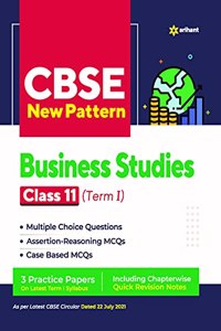 CBSE New Pattern Business Studies Class 11 for 2021-22 Exam (MCQs based book for Term 1)