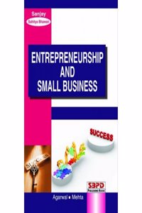 Entrepreneurship and Small Business: Re-Printed (In 2020)