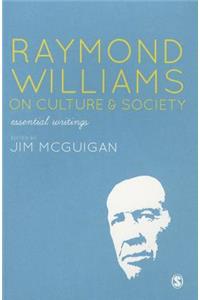 Raymond Williams on Culture & Society