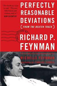 Perfectly Reasonable Deviations from the Beaten Track