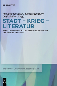 Stadt − Krieg − Literatur