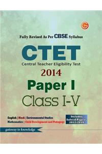 CTET (Central Teacher Eligibility Test) 2014 Paper 1 (Class 1 - 5)