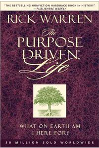 The Purpose-Driven Life