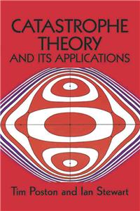 Catastrophe Theory and Its Applications