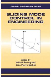 Sliding Mode Control In Engineering