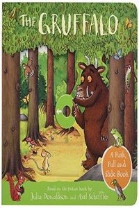 The Gruffalo: A Push, Pull and Slide Book