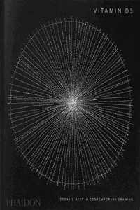 Vitamin D3: Today's Best in Contemporary Drawing