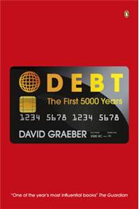 Debt: The First 5,000 Years