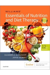 Williams' Essentials of Nutrition and Diet Therapy