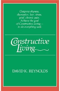 Constructive Living