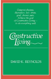 Constructive Living