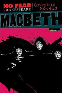 Macbeth (No Fear Shakespeare Graphic Novels), 2