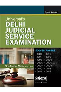 Universal's Delhi Judicial Service Examination