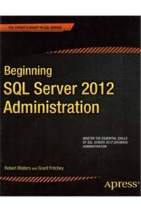 Beginning Sql Server 2012 Administration