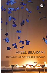 Secularism, Identiy and Enchantment
