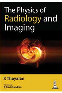 Physics of Radiology and Imaging