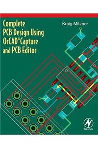 Complete PCB Design Using OrCAD Capture and PCB Editor