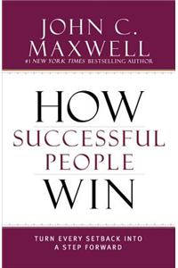 How Successful People Win