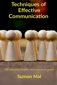 Techniques of effective communication