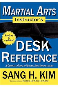 Martial Arts Instructors Desk Reference