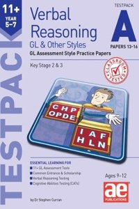 11+ Verbal Reasoning Year 5-7 GL & Other Styles Testpack A Papers 13-16