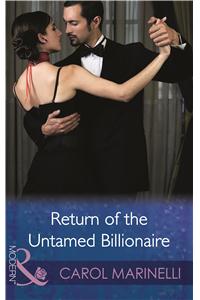 Return of the Untamed Billionaire