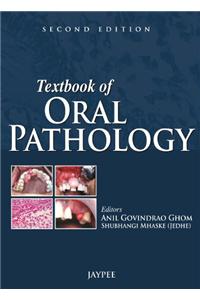 Textbook of Oral Pathology