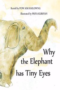 Why the Elephant Has Tiny Eyes (English)