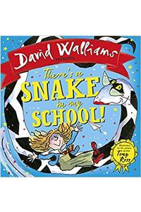 There’s a Snake in My School!