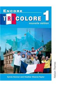 Encore Tricolore Nouvelle 1 Student Book