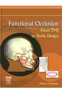 Functional Occlusion: From Tmj to Smile Design