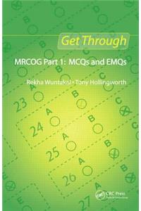 Get Through Mrcog Part 1: McQs and Emqs