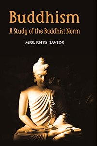 Buddhism: A Study of the Buddhism Norm