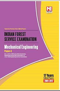 IFS Exam: Mechanical Engineering Paper I - Topicwise Previous Years Solved (2001-2017)