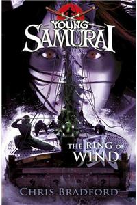 Ring of Wind (Young Samurai, Book 7)