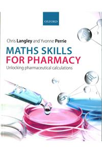 Maths Skills for Pharmacy