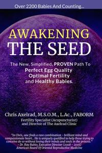Awakening the Seed