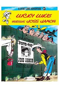Lucky Luke 27 - Lucky Luke Versus Joss Jamon