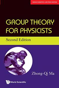 Group Theory For Physicists, Second Edition