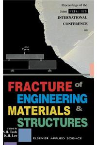 Fracture of Engineering Materials and Structures