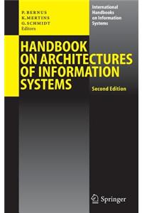 Handbook on Architectures of Information Systems