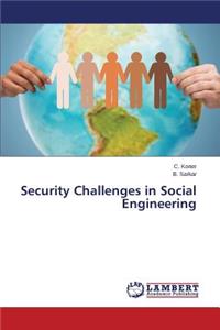 Security Challenges in Social Engineering